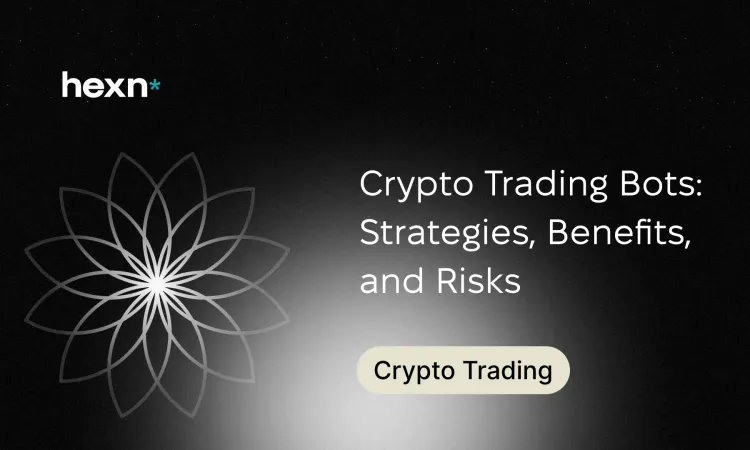 Crypto Trading Bots: Strategies, Benefits, and Risks