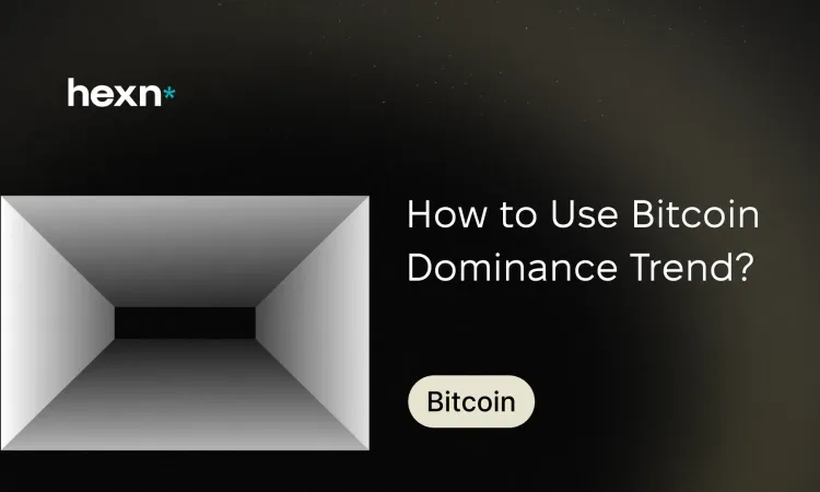 How to Use Bitcoin Dominance Trend?