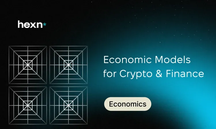 Economic Models for Crypto & Finance