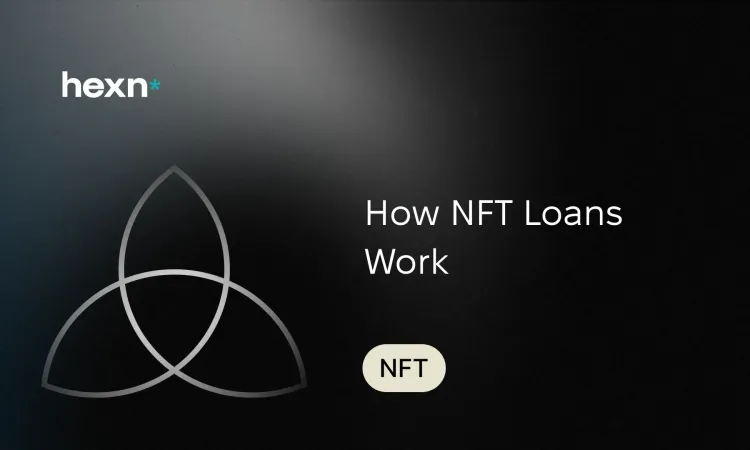 How NFT Loans Work