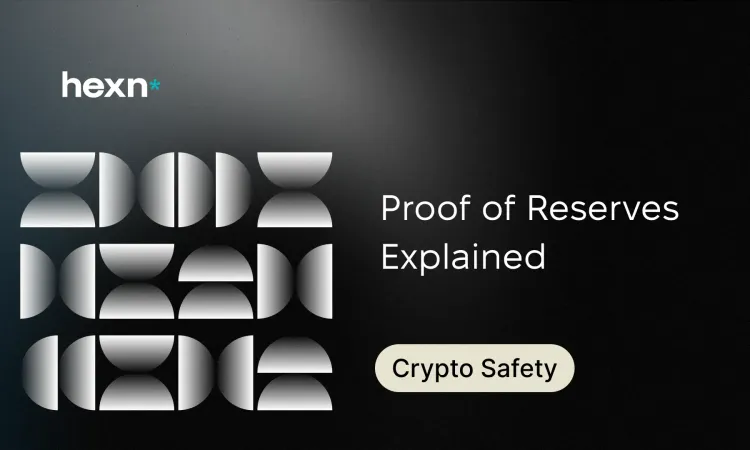 Proof of Reserves Explained