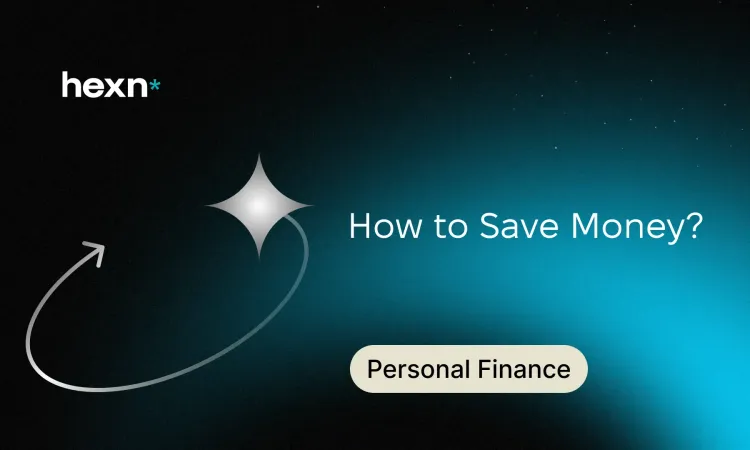 How to Save Money?