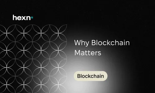 Why Blockchain Matters