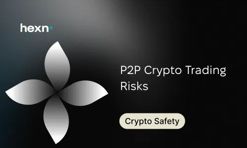 P2P Crypto Trading Risks