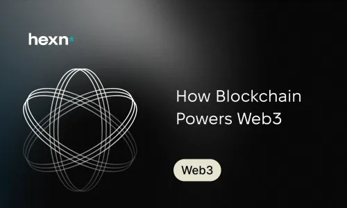 How Blockchain Powers Web3